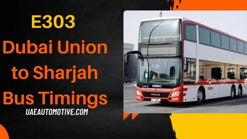Union to Sharjah Bus Timings: Your Ultimate Guide Union to Sharjah Bus Timings