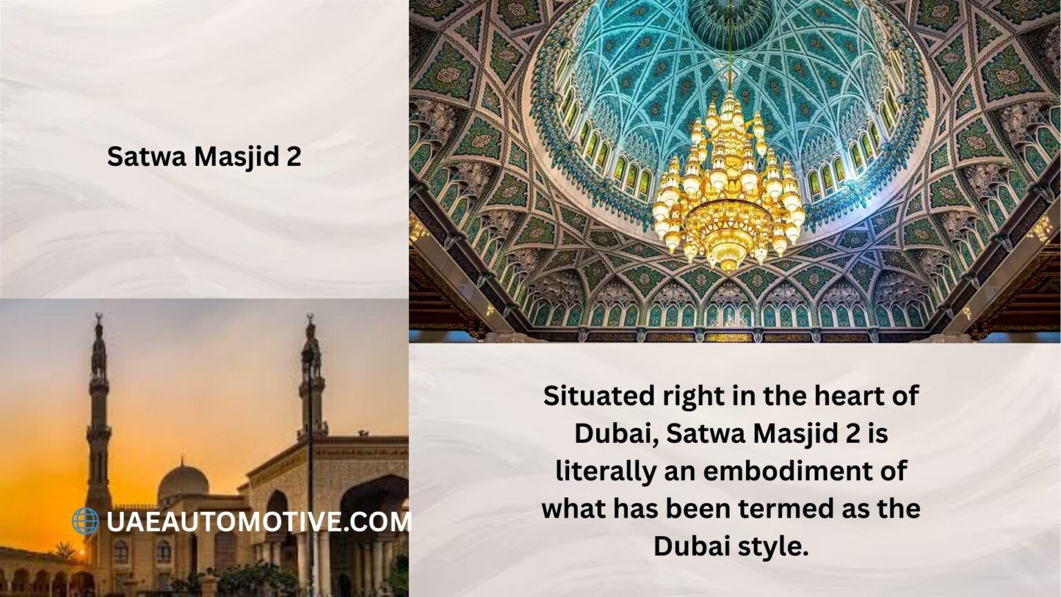 Satwa Masjid 2: A Symbolic Representation of the Islamic Legacy in Dubai