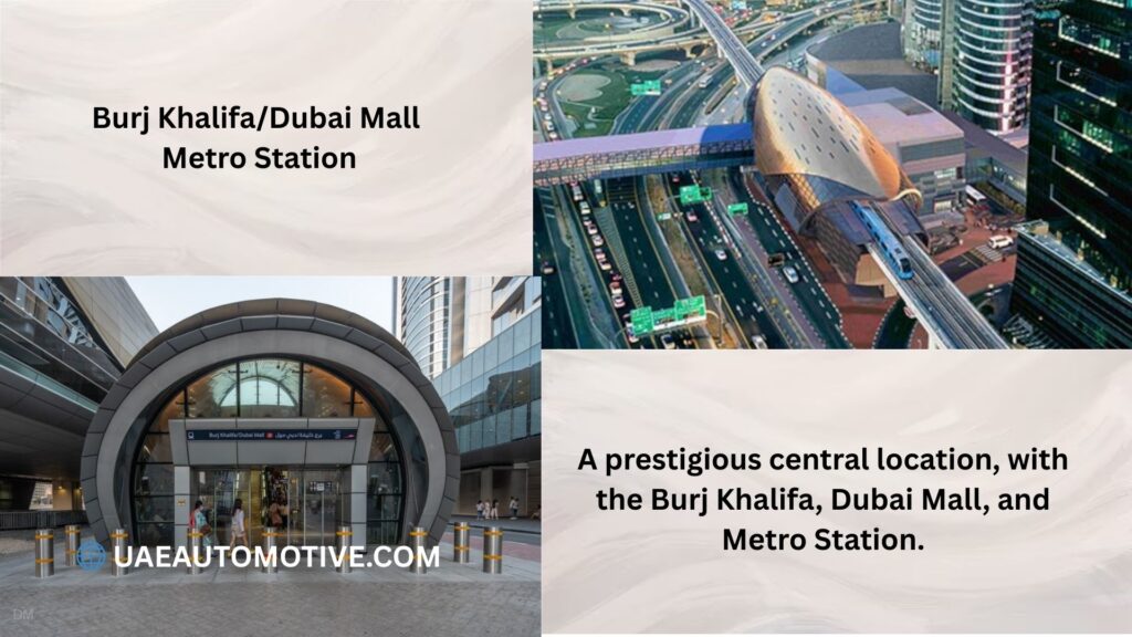 Burj Khalifa/Dubai Mall Metro Station: A Comprehensive Guide