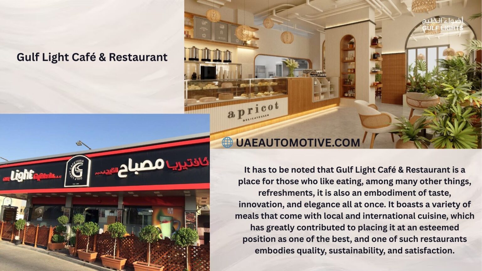 Gulf Light Café & Restaurant: A Treasure of Taste & Flavours in Unique Presentations
