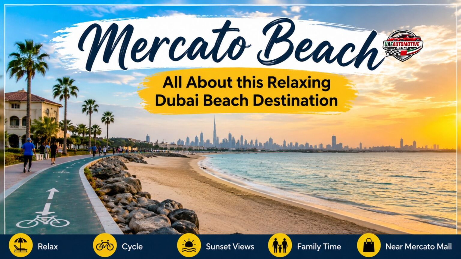 Mercato Beach: Comprehensive Guide About Relaxing & Enjoying