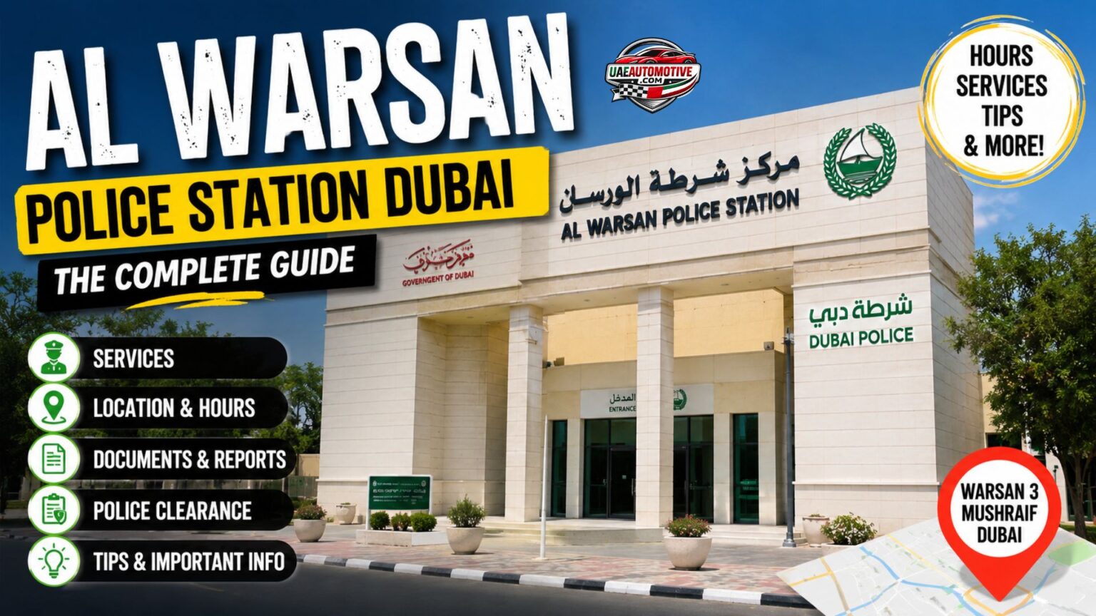 Front view of Al Warsan Police Station Dubai with guide highlights including services, location, hours, police clearance, and important visitor information.