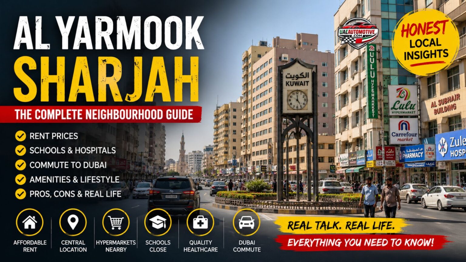 Al Yarmook Sharjah: The Complete Neighbourhood Guide Nobody Else Gives You Busy street scene in Al Yarmook Sharjah featuring apartment buildings, local shops, Kuwait Square landmark, and guide highlights about rent, schools, healthcare, and lifestyle.